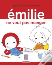 Emilie Ne Veut Pas Manger