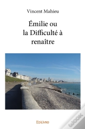 Capa do artigo Émilie Ou La Difficulté À Renaître