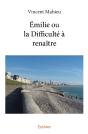 Émilie Ou La Difficulté À Renaître - Preview