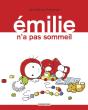 Emilie T.5 ; Emilie N'A Pas Sommeil - Preview