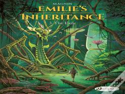 Emilie'S Inheritance 3 - The Exile