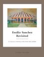 Emilio Sanchez Revisited - Preview