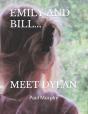 Emily And Bill... Meet Dylan - Preview