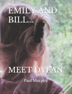Capa do artigo Emily And Bill... Meet Dylan