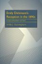 Emily Dickinson’S Reception In The 1890s - Preview