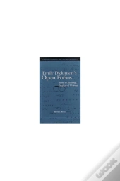Emily Dickinson'S Open Folios