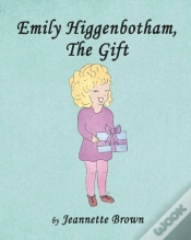 Capa do artigo Emily Higgenbotham, The Gift