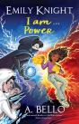 Emily Knight I Am...Power - Preview