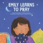 Emily Learn To Pray - Preview