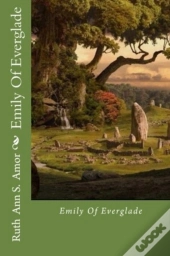 Emily Of Everglade