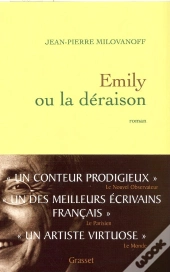 Emily Ou La Déraison