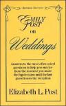 Emily Post On Weddings