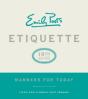 Emily Post'S Etiquette, 19th Edition - Preview