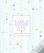 Emily Post'S Table Manners For Kids