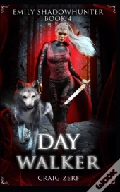 Emily Shadowhunter 4 : Book 4: Day Walke
