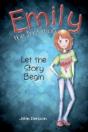 Emily The Irritating Let The Story Begin - Preview