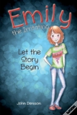 Capa do artigo Emily The Irritating Let The Story Begin