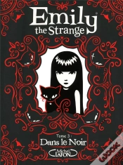 Capa do artigo Emily The Strange T.3 Dans Le Noir