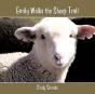 Emily Walks The Sheep Trail - Preview