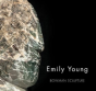 Emily Young - Preview