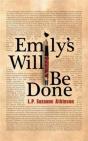 Emily'S Will Be Done - Preview