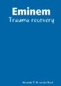 Eminem - Trauma Recovery - Preview