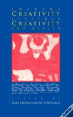 Capa do artigo Eminent Creativity, Everyday Creativity, And Health