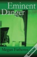 Eminent Danger