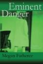 Eminent Danger - Preview