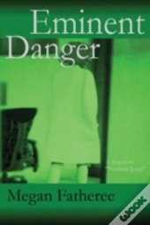 Eminent Danger