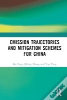 Emission Trajectories And Mitigation Schemes For China