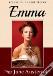 Emma: Classics In Large Print
