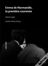 Emma De Normandie, La Première Couronne