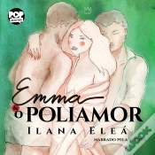 Capa do artigo Emma E O Poliamor