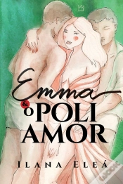 Capa do artigo Emma E O Poliamor 