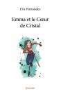 Emma Et Le Coeur De Cristal - Preview