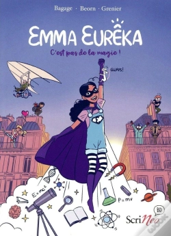 Capa do artigo Emma Eurêka : C'Est Pas De La Magie, C'Est De La Science !