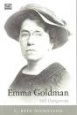 Emma Goldman - Still Dangerous - Preview