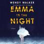 Emma In The Night - Preview