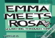 Emma Meets Rosa