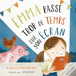 Capa do artigo Emma Passe Trop De Temps Sur Son Écran