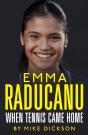 Emma Raducanu: When Tennis Came Home - Preview