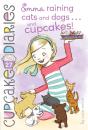 Emma Raining Cats And Dogs . . . And Cupcakes! - Preview