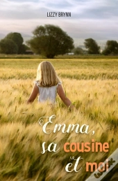 Emma, Sa Cousine Et Moi