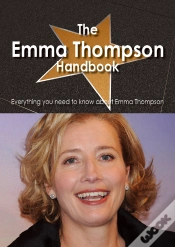 Capa do artigo Emma Thompson Handbook - Everything You Need To Know About Emma Thompson