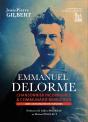 Emmanuel Delorme : Chansonnier Incorrigible Et Communard Berrichon - Preview