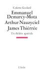 Emmanuel Demarcy-Mota, Arthur Nauzyciel, James Thiérrée ; Un Théâtre Apatride - Preview