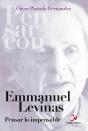 Emmanuel Levinas. Pensar Lo Impensable - Preview