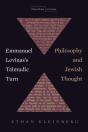 Emmanuel Levinas'S Talmudic Turn - Preview