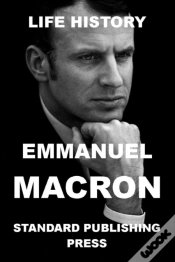 Capa do artigo Emmanuel Macron - Life History